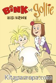 Bink ve Gollie İkisi Birden
