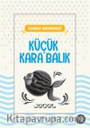 Küçük Kara Balık