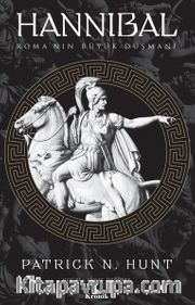 Hannibal <br /> Roma’nın Büyük Düşmanı