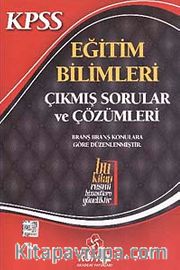 KPSS Eğitim Bilimleri Çıkmış Sorular ve Çözümleri