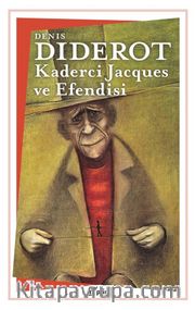 Kaderci Jacques ve Efendisi