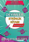 Deyimler Etkinlik Kitabı & Sözel Mantık Dikkat Arttırıcı Zeka ve Düşünme Becerileri Serisi