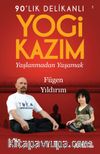 90'lık Delikanlı Yogi Kazım