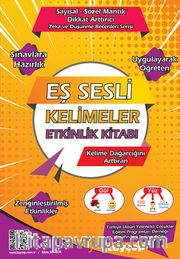 Eş Sesli Kelimeler Etkinlik Kitabı <br /> Sayısal-Sözel Mantık Dikkat Arttırıcı Zeka ve Düşünme Becerileri Serisi