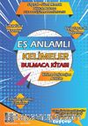 Eş Anlamlı Kelimeler Bulmaca Kitabı & Sayısal-Sözel Mantık Dikkat Arttırıcı Zeka ve Düşünme Becerileri Serisi