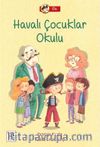 Havalı Çocuklar Okulu