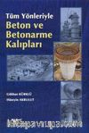 Tüm Yönleriyle Beton ve Betonarme Kalıpları