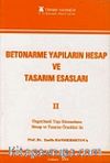 Betonarme Yapıların Hesap ve Tasarım Esasları II