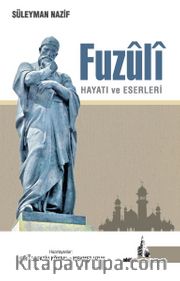 Fuzuli Hayatı ve Eserleri