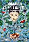 Ormanın Güzellikleri & Sihirli Orman Seni Çağırıyor