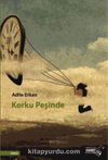 Korku Peşinde