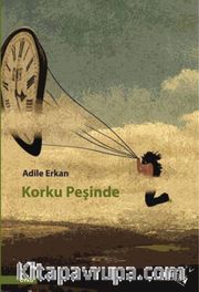 Korku Peşinde