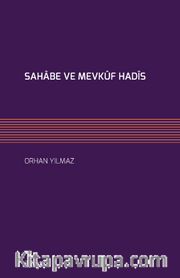 Sahabe ve Mevkuf Hadis