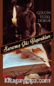 Sararmış Güz Yaprakları