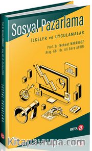 Sosyal Pazarlama İlkeler ve Uygulamalar